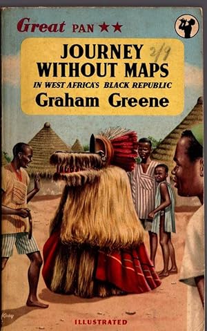 Imagen del vendedor de JOURNEY WITHOUT MAPS. In West Africa's Black Republic a la venta por Mr.G.D.Price