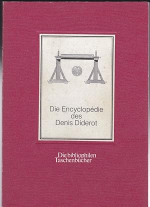 Bild des Verkufers fr Die Encyclopdie des Denis Diderot. Eine Auswahl. Herausgegeben mit einem Nachwort von Karl-Heinz Manegold zum Verkauf von Versandantiquariat Karin Dykes
