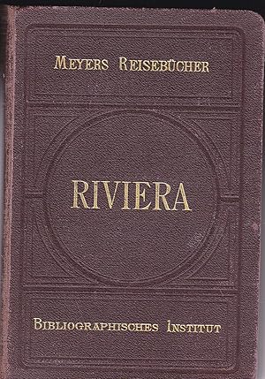 Imagen del vendedor de Meyers Reisebcher: Riviera. Sdfrankreich, Korsika, Algerien und Tunis a la venta por Versandantiquariat Karin Dykes