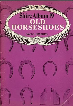 Immagine del venditore per HORSESHOES, Old venduto da Mr.G.D.Price