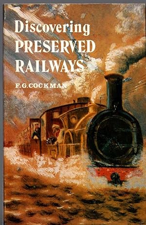 Seller image for DISCOVERING PRESERVED RAILWAYS for sale by Mr.G.D.Price