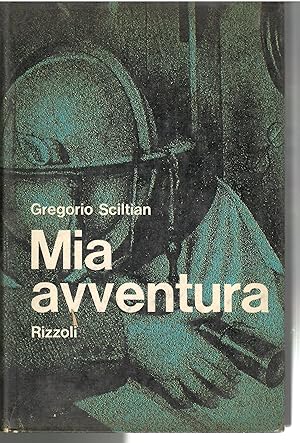 Seller image for Mia Avventura for sale by Il Salvalibro s.n.c. di Moscati Giovanni