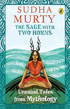 Seller image for Sage With Two Horns : Unusual Tales from Mythology for sale by GreatBookPricesUK