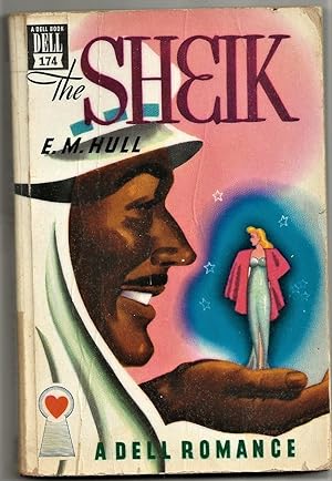 THE SHEIK: A Novel of Romance **DELL MAPBACK #174