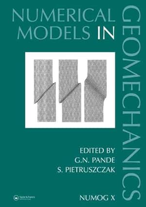 Image du vendeur pour Numerical Models in Geomechanics : Numog X: Proceedings of the 10th International Symposium on Numerical Models in Geomechanics Mumog X0, Rhodes, Greece, 25-27 April 2007 mis en vente par GreatBookPricesUK