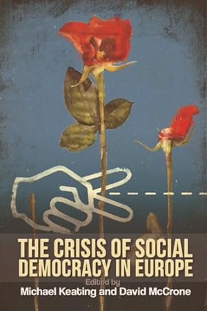 Seller image for Crisis of Social Democracy in Europe for sale by GreatBookPrices