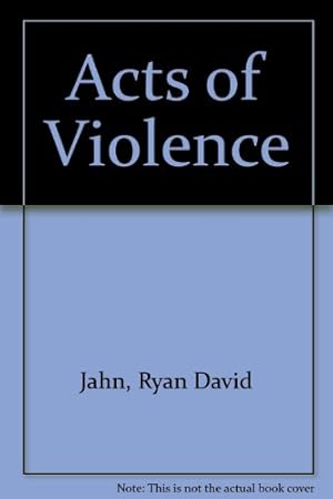 Seller image for Acts Of Violence for sale by WeBuyBooks