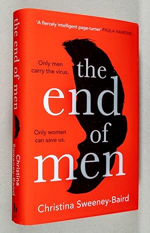 Image du vendeur pour The End of Men mis en vente par Christopher Morrow, Bookseller