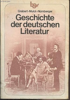 Seller image for Geschichte der deutschen Literatur for sale by Le-Livre