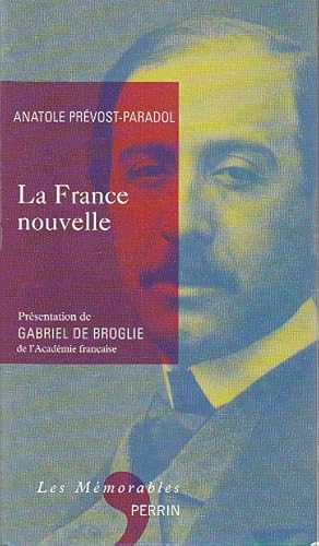 Imagen del vendedor de La France nouvelle, a la venta por L'Odeur du Book