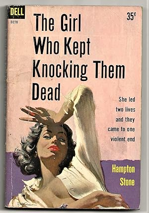 THE GIRL WHO KEPT KNOCKING THEM DEAD: A Jeremiah X. Gibson Title