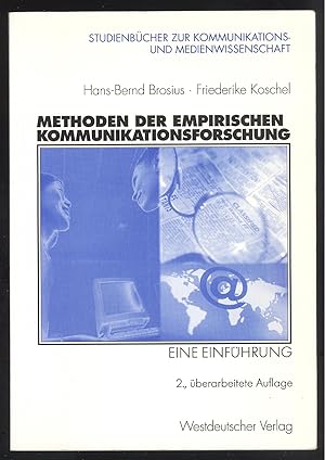 Bild des Verkufers fr Methoden der empirischen Kommunikationsforschung. Eine Einfhrung. zum Verkauf von Versandantiquariat Markus Schlereth