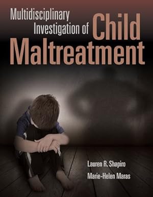 Seller image for Multidisciplinary Investigation of Child Maltreatment for sale by GreatBookPrices
