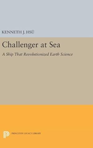 Seller image for Challenger at Sea : A Ship That Revolutionized Earth Science for sale by GreatBookPricesUK