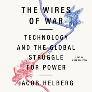 Bild des Verkufers fr Wires of War : Technology and the Global Struggle for Power zum Verkauf von GreatBookPrices