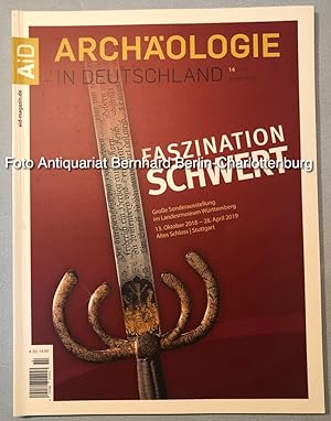 Faszination Schwert. Grosse Sonderausstellung im Landesmuseum Württemberg, 13. Oktober 2018-28. A...