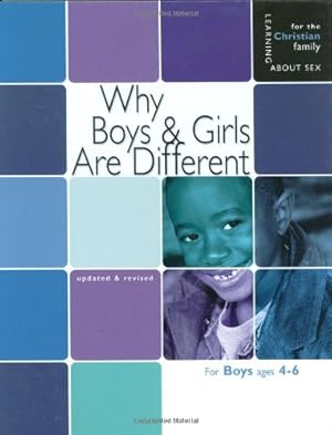 Imagen del vendedor de Why Boys & Girls Are Different: For Boys Ages 4-6 and Parents (Learning about Sex) a la venta por Reliant Bookstore