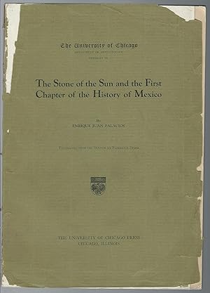 Seller image for The Stone Of The Sun And The First Chapter Of The History Of Mexico for sale by MyLibraryMarket
