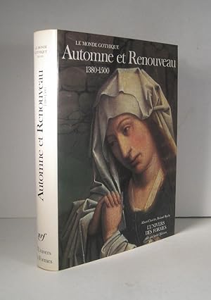 Automne et renouveau 1380-1500