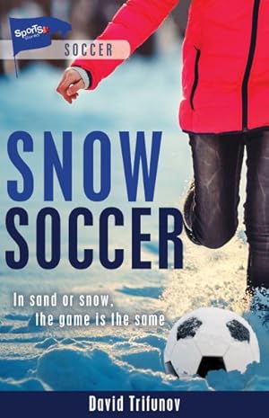 Seller image for Snow Soccer for sale by GreatBookPricesUK
