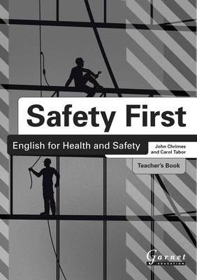 Imagen del vendedor de Safety First: English for Health and Safety Teacher's Book B1 a la venta por GreatBookPricesUK