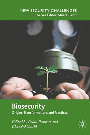 Seller image for Biosecurity : Origins, Transformations and Practices for sale by AHA-BUCH GmbH