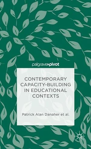 Seller image for Contemporary Capacity-Building in Educational Contexts for sale by AHA-BUCH GmbH