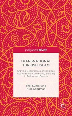 Bild des Verkufers fr Transnational Turkish Islam zum Verkauf von AHA-BUCH GmbH