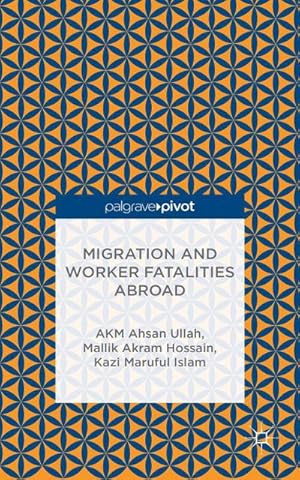 Immagine del venditore per Migration and Worker Fatalities Abroad venduto da AHA-BUCH GmbH