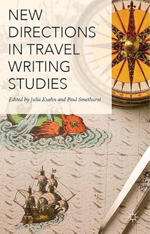 Image du vendeur pour New Directions in Travel Writing Studies mis en vente par AHA-BUCH GmbH