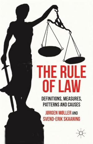 Bild des Verkufers fr The Rule of Law : Definitions, Measures, Patterns and Causes zum Verkauf von AHA-BUCH GmbH