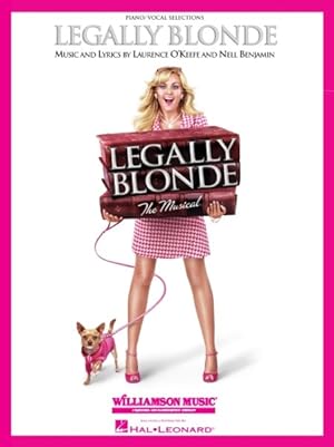 Seller image for Legally Blonde : Piano/ Vocal Selections for sale by GreatBookPrices