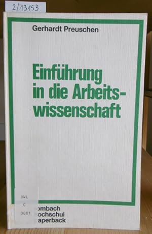 Imagen del vendedor de Einfhrung in die Arbeitswissenschaft. a la venta por Versandantiquariat Trffelschwein