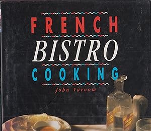 Seller image for French Bistro Cooking for sale by Robinson Street Books, IOBA