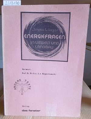 Bild des Verkufers fr Energiefragen in Umwelt und Landbau. Mit einem Vorwort v. Eduard von Boguslawski. zum Verkauf von Versandantiquariat Trffelschwein