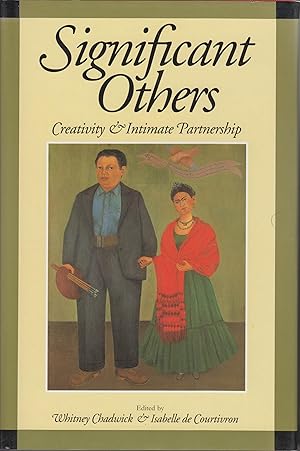 Bild des Verkufers fr Signifigcant Others: Creativity & Intimate Partnership zum Verkauf von Robinson Street Books, IOBA