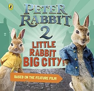 Seller image for Peter Rabbit 2: Little Rabbit Big City for sale by WeBuyBooks