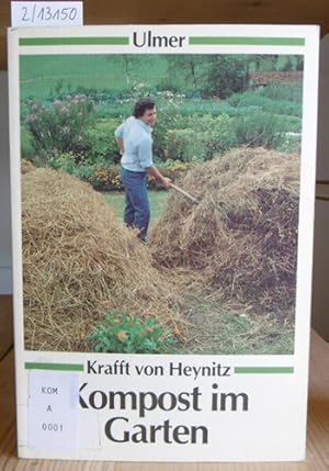 Seller image for Kompost im Garten. for sale by Versandantiquariat Trffelschwein