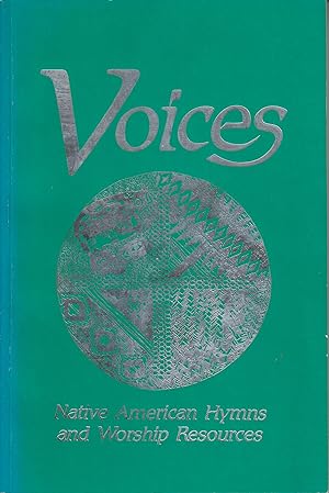 Seller image for Voices: Native American Hymns and Worship Resources for sale by Robinson Street Books, IOBA