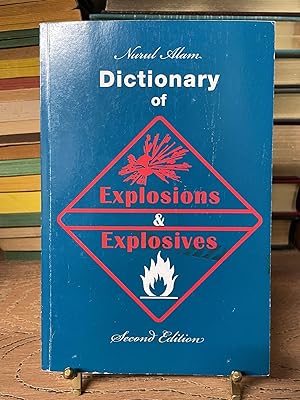 Dictionary of Explosions & Explosives