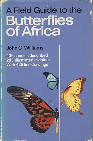 A Field Guide to the Butterflies of Africa