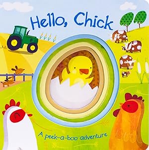 Imagen del vendedor de Hello, Chick (A Peekaboo Adventure) a la venta por Reliant Bookstore