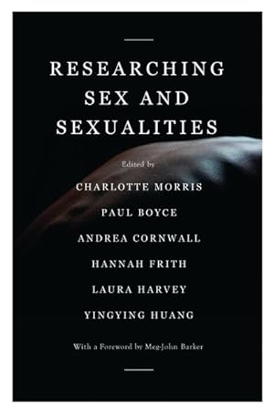 Seller image for Researching Sex and Sexualities for sale by GreatBookPrices