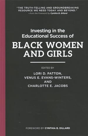 Image du vendeur pour Investing in the Educational Success of Black Women and Girls mis en vente par GreatBookPrices