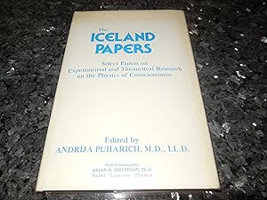 Seller image for Iceland Papers: Select Papers on Experimental and Theoretical Research on the Physics of Consciousness for sale by Veronica's Books