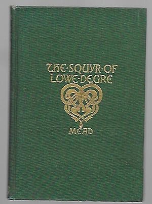 Seller image for The Squyr of Lowe Degre A Middle English Metrical Romance for sale by K. L. Givens Books