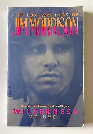 Wilderness The Lost Writings of Jim Morrison, Volume 1