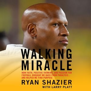 Bild des Verkufers fr Walking Miracle : How Faith, Positive Thinking, and Passion for Football Brought Me Back from Paralysis.and Helped Me Find Purpose zum Verkauf von GreatBookPrices