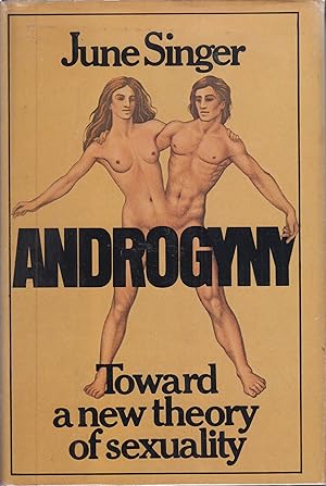 Seller image for Androgyny: Toward a New Theory of Sexuality for sale by Robinson Street Books, IOBA