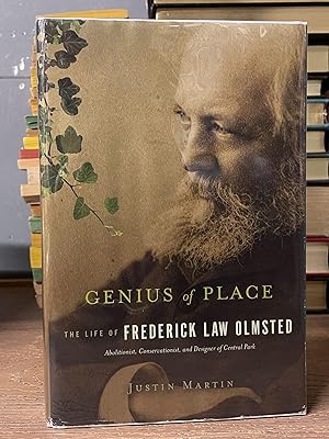 Genius of Place: The Life of Frederick Law Olmsted